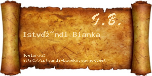 Istvándi Bianka névjegykártya